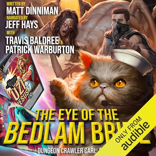 The Eye of the Bedlam Bride (Dungeon Crawler Carl) Audiobook