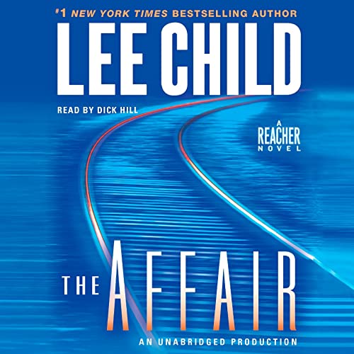 The Affair (Jack Reacher) — Narrated Edition