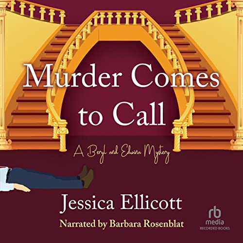 Murder Comes to Call (A Beryl and Edwina Mystery) – Full Audiobook