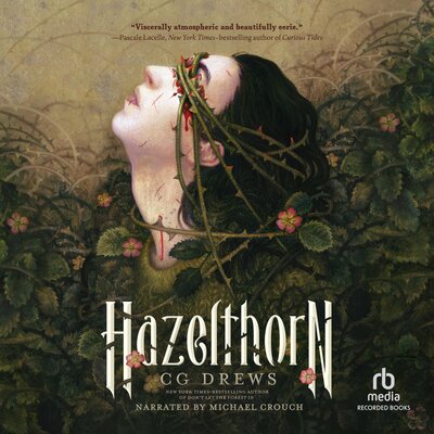 Free Audiobook: Hazelthorn by CG Drews
