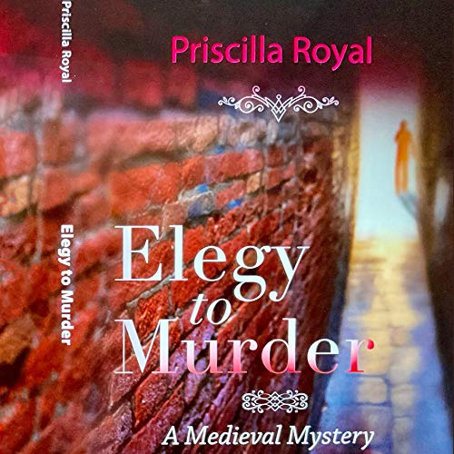 Listen to Elegy to Murder (Medieval Mystery)