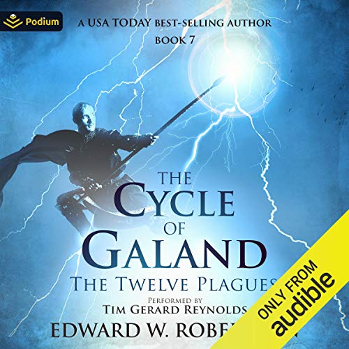 The Twelve Plagues (The Cycle of Galand)