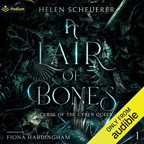 A Lair of Bones (Curse of the Cyren Queen) Audiobook