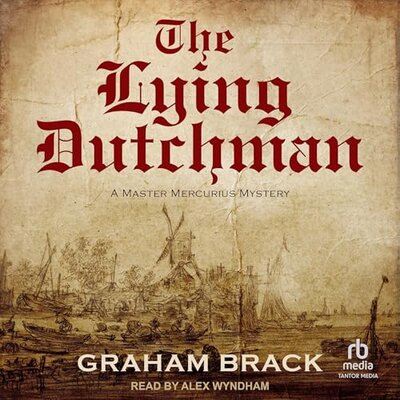 The Lying Dutchman (Graham Brack)