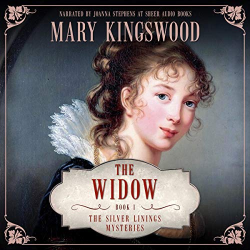 Stream The Widow (Silver Linings Mysteries) by Mary Kingswood