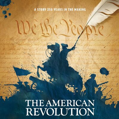 Stream The American Revolution by Ken Burns