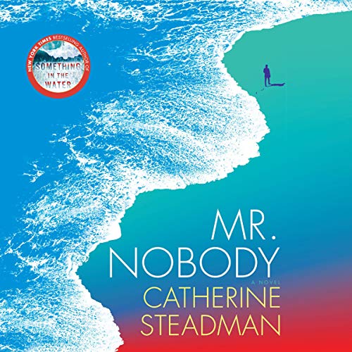 Stream Mr. Nobody by Catherine Steadman