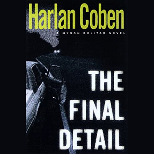 Free Audiobook: The Final Detail (Myron Bolitar) by Harlan Coben