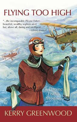Free Audiobook: Flying Too High by Kerry Greenwood