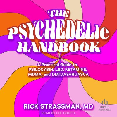 The Psychedelic Handbook (Rick Strassman)