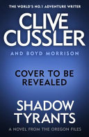 Shadow Tyrants (The Oregon Files) — Narrated Edition