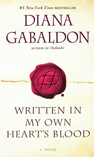 Stream Written in My Own Heart’s Blood (Outlander) by Diana Gabaldon