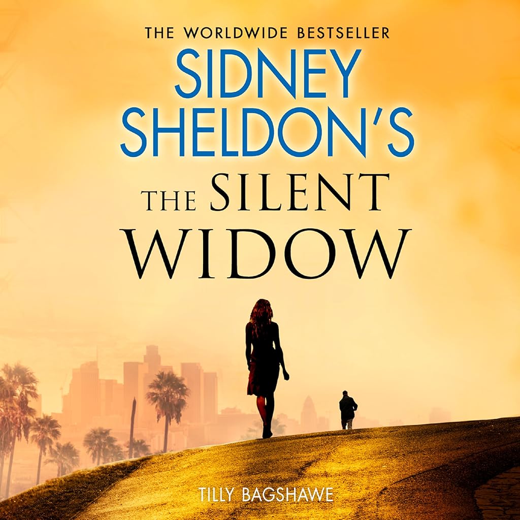 Tilly Bagshawe: Sidney Sheldon’s the Silent Widow