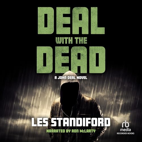 Free Audiobook: Deal with the Dead (John Deal) by Les Standiford