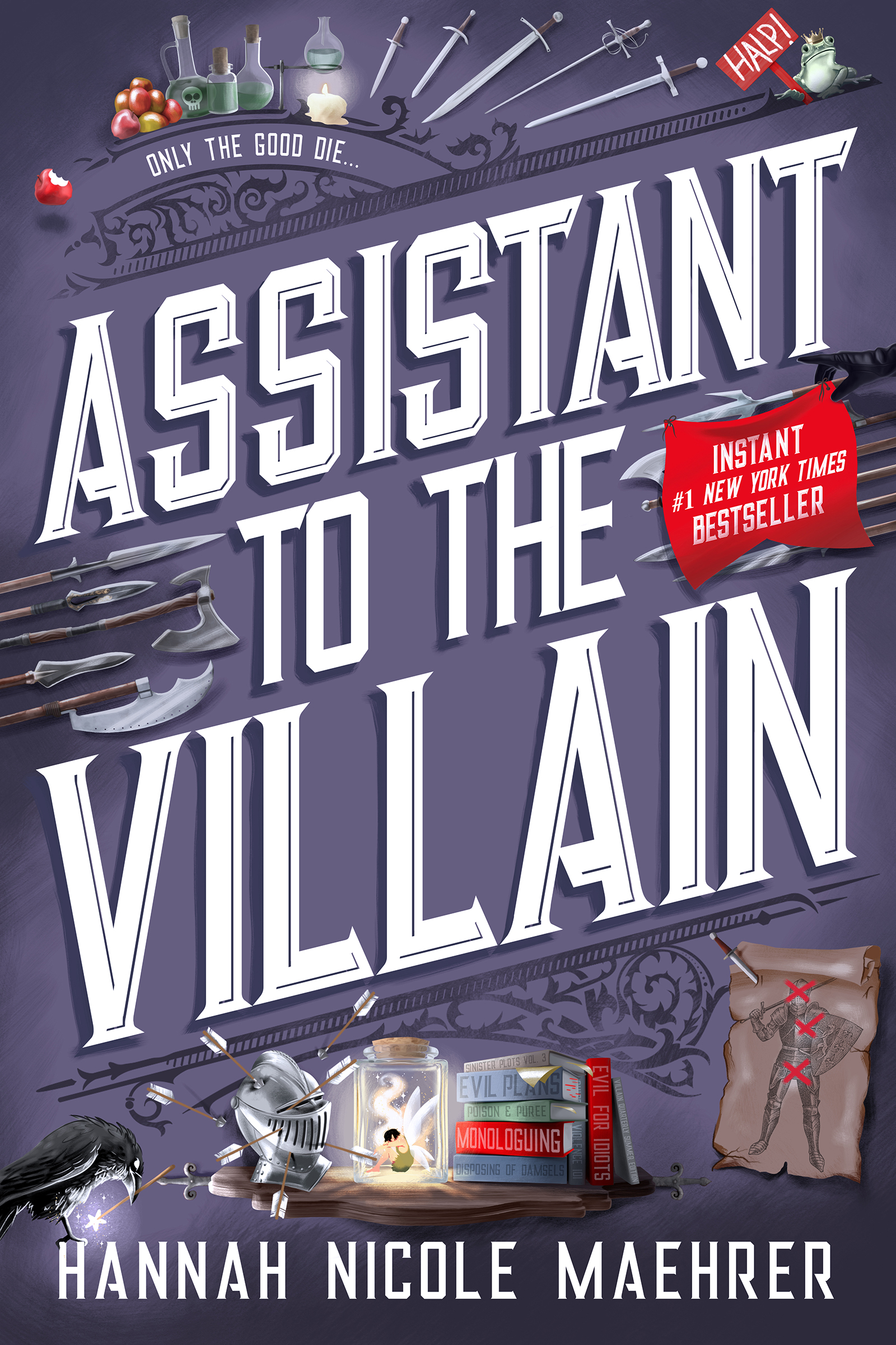 Hannah Nicole Maehrer: Assistant to the Villain