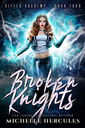 Michelle Hercules: Broken Knights