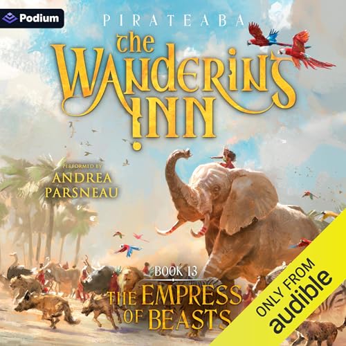 pirateaba: The Empress of Beasts (The Wandering Inn)