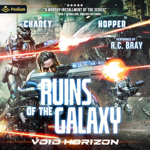 Free Audiobook: Void Horizon (Ruins of the Galaxy) by Christopher Hopper, J. N. Chaney