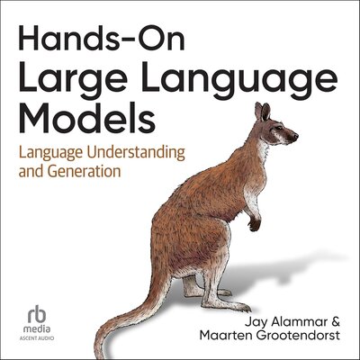 Hands-On Large Language Models: Language Understanding and Generation Audiobook