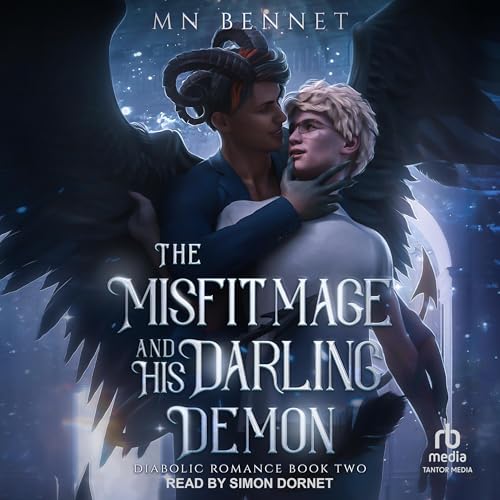 The Misfit Mage and His Darling Demon (Diabolic Romance) (MN Bennet)