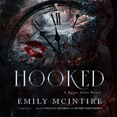 Hooked (The Never After Series) Audiobook