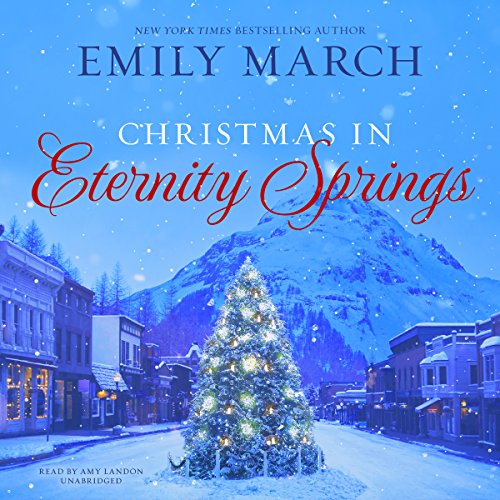 Christmas in Eternity Springs (Emily March)