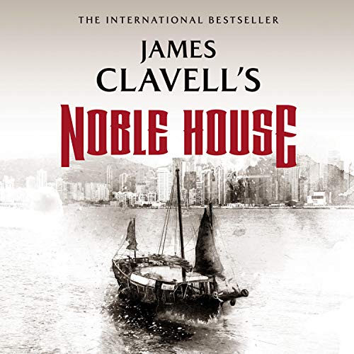 Listen to Noble House (The Asian Saga)