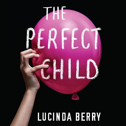 Listen to The Perfect Child
