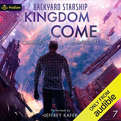 Kingdom Come (Backyard Starship)