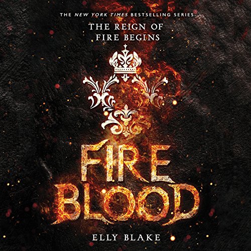 Free Audiobook: Fireblood (The Frostblood Saga) by Elly Blake