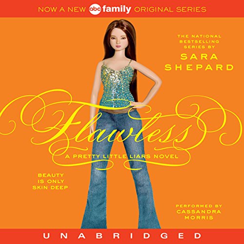 Free Audiobook: Flawless (Pretty Little Liars) by Sara Shepard