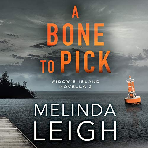 A Bone to Pick (Widow’s Island Novella) — Narrated Edition
