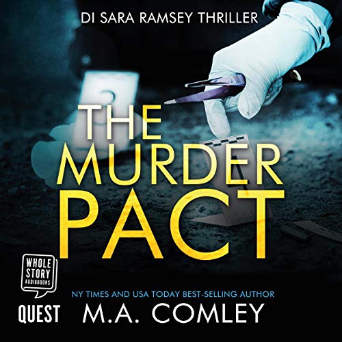 The Murder Pact (DI Sara Ramsey) by M.A. Comley (Audiobook)