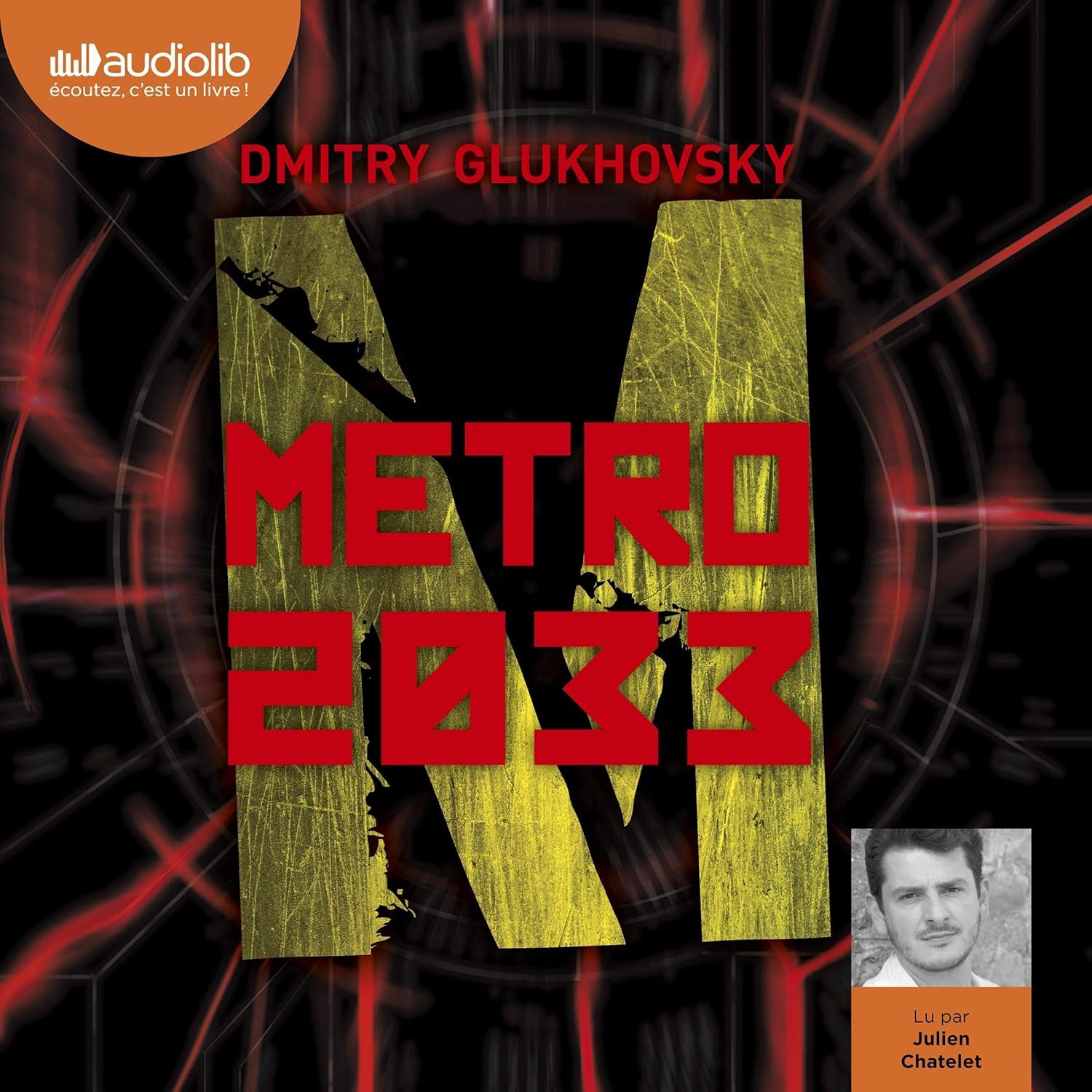 Métro 2033, Book 1 — Narrated Edition