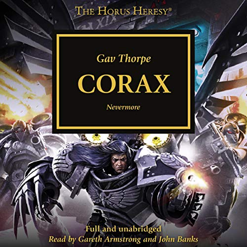 Corax (The Horus Heresy) (Gav Thorpe)