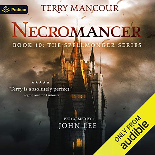 Free Audiobook: Necromancer (Spellmonger) by Terry Mancour