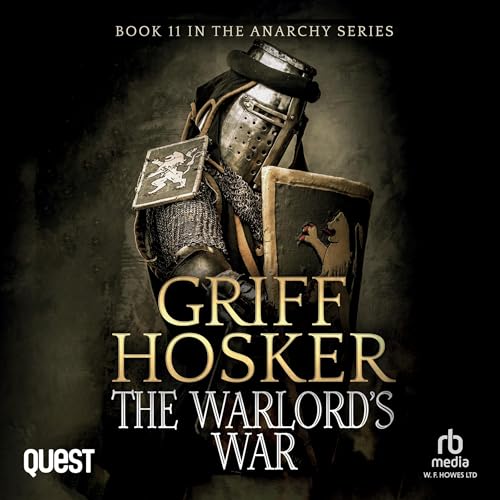 Stream Warlord’s War (The Anarchy) by Griff Hosker