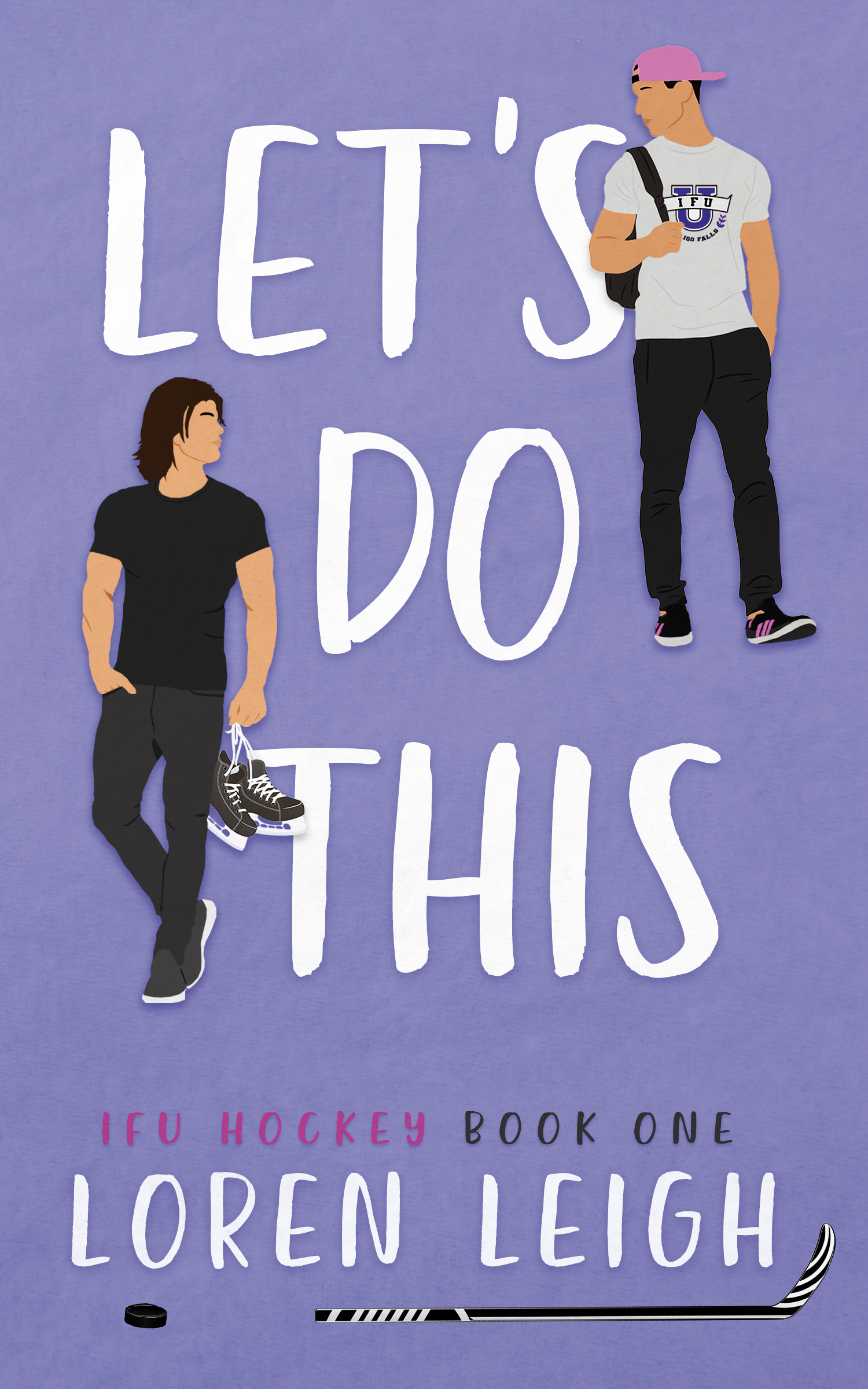 Loren Leigh: Let’s Do This