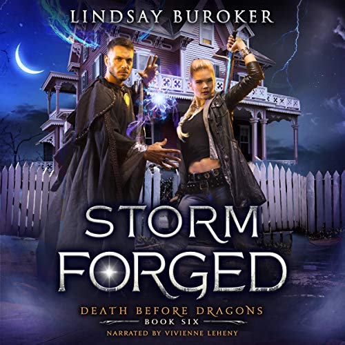 Stream Storm Forged (Death Before Dragons) by Lindsay Buroker