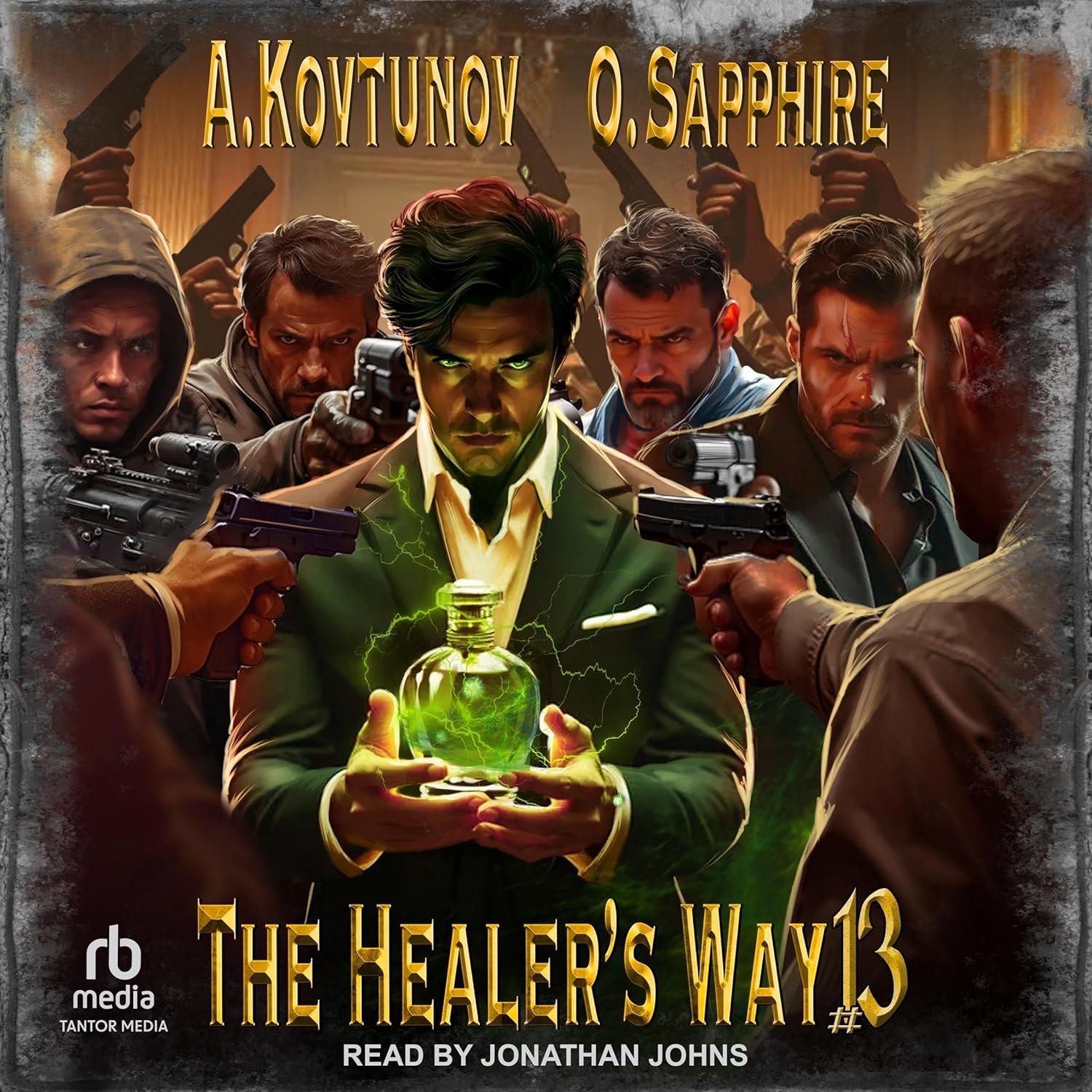 The Healer’s Way: Book 13 — Narrated Edition