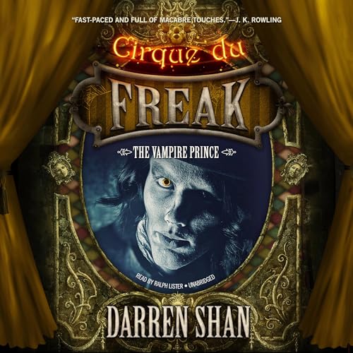 Free Audiobook: The Vampire Prince (Cirque du Freak) by Darren Shan