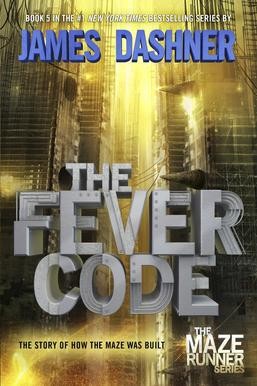 The Maze Runner, Book 5: The Fever Code Audiobook
