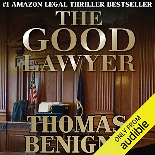 The Good Lawyer — Narrated Edition