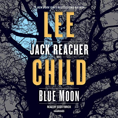 Blue Moon (Jack Reacher) – Full Audiobook