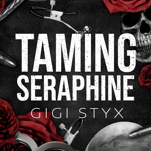 Taming Seraphine (Morally Black) Audiobook