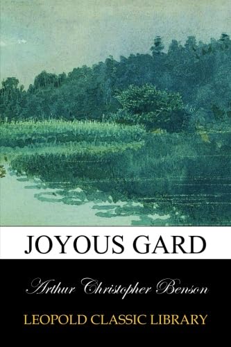 Free Audiobook: Joyous gard by Benson.Arthur Christopher