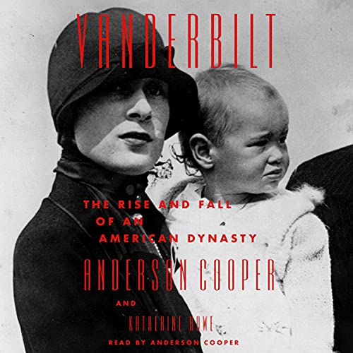 Vanderbilt — Narrated Edition
