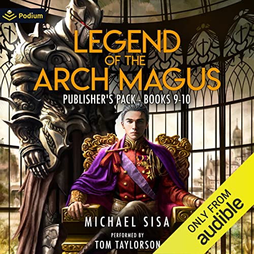 Legend of the Arch Magus: Publisher’s Pack 5 – Full Audiobook
