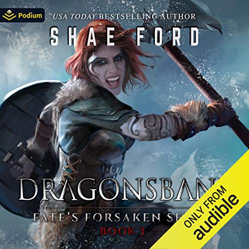 Dragonsbane (Fate’s Forsaken) Audiobook
