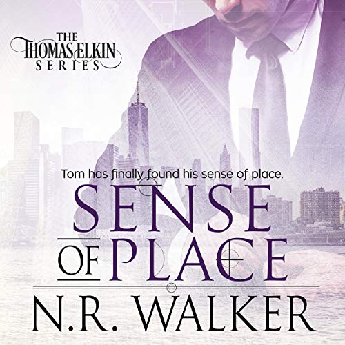 Stream Sense of Place (Thomas Elkin Series) by N.R. Walker
